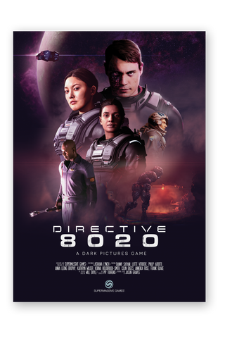 Poster for 'Directive 8020 characters' featuring characters in a sci-fi movie poster setting The Dark Pictures Games Super Massive